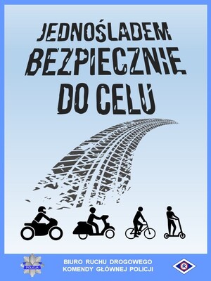 plakat promujący działania Bezpiecznie do celu