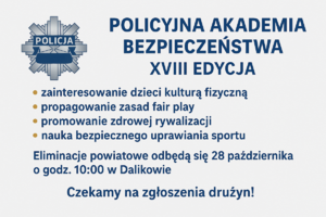 Plakat z napisem Policyjna Akademia Bezpieczeństwa.